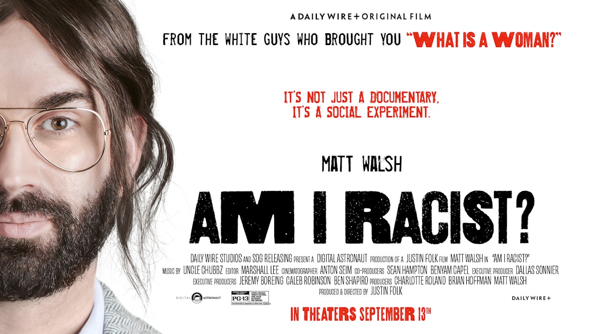Movie Premier Am I Racist? from Matt Walsh Polk County FL Movie Premier Am I Racist? from Matt Walsh Polk County FL